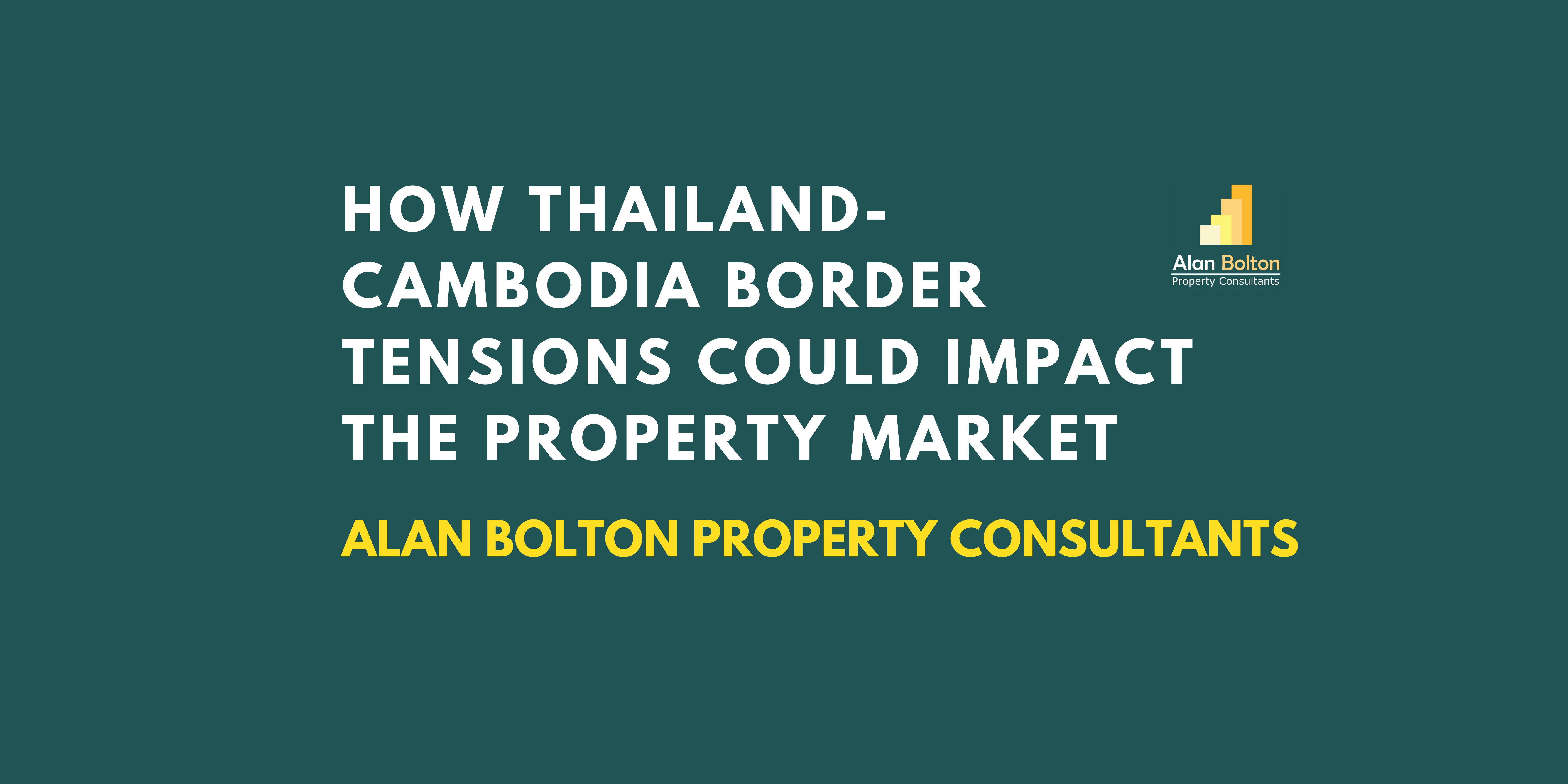 How Thailand-Cambodia Border Tensions Could Impact the Property Market