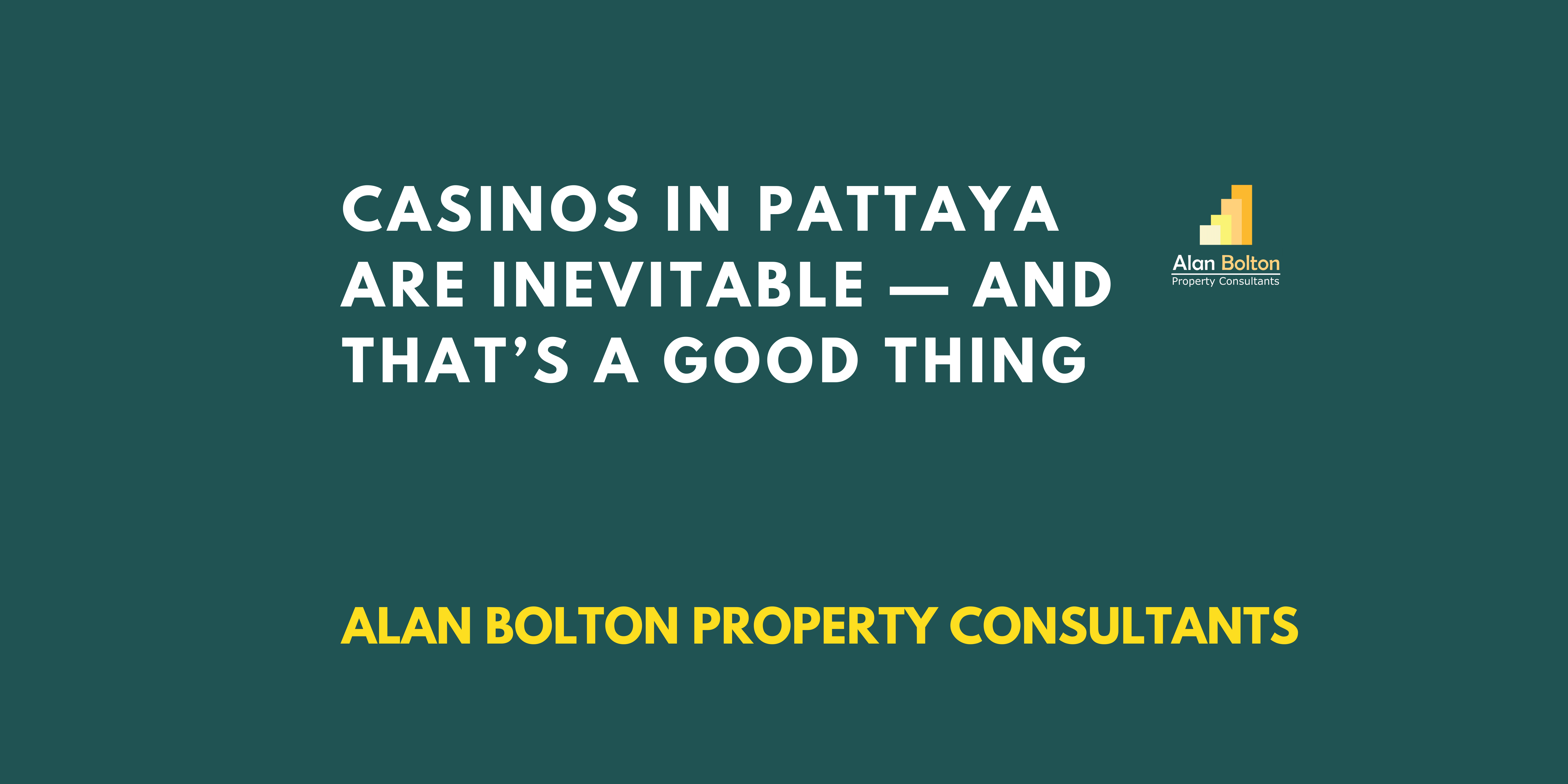Casinos in Pattaya Are Inevitable. And That’s a Good Thing
