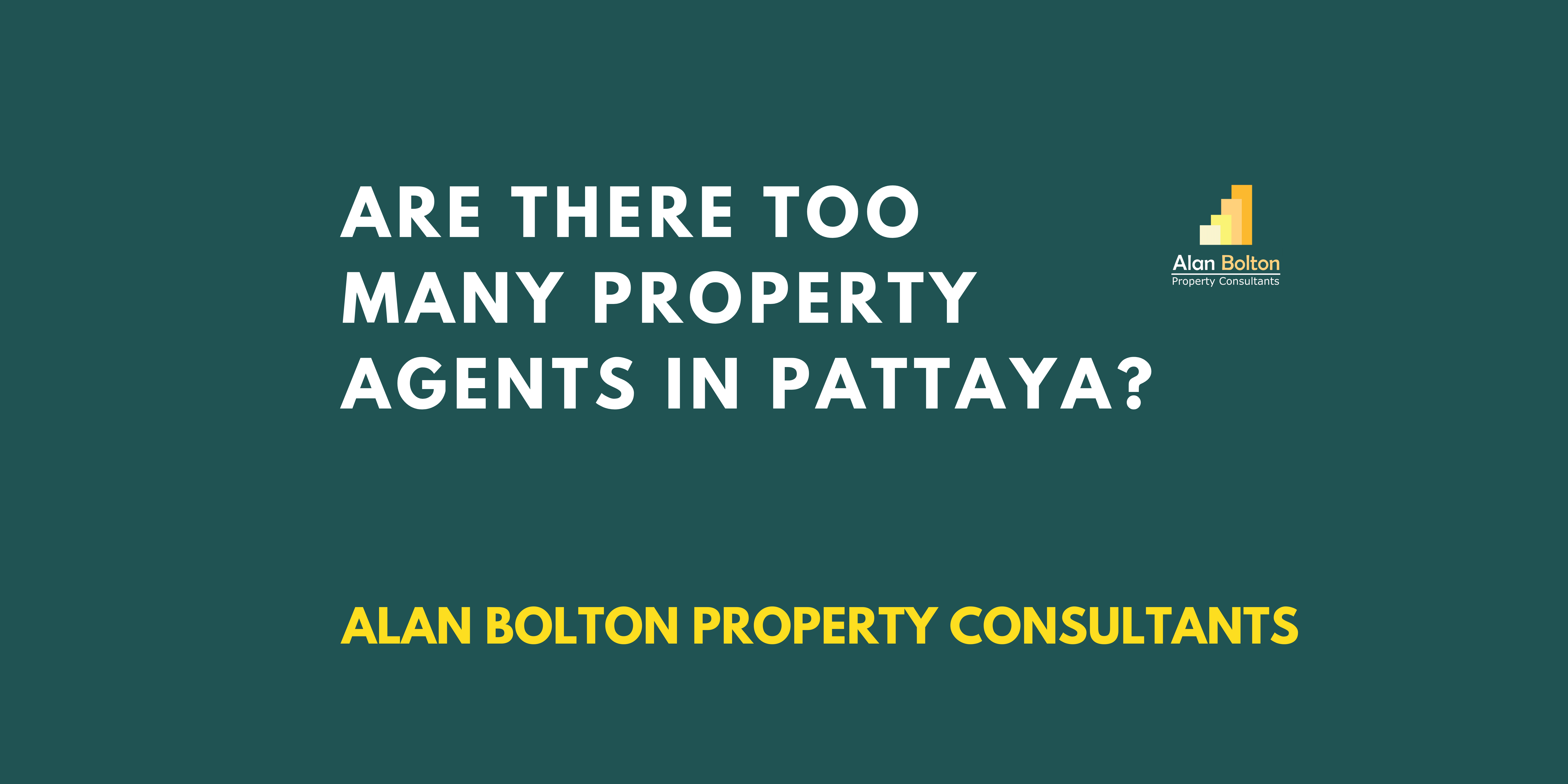 Are There Too Many Property Agents in Pattaya?